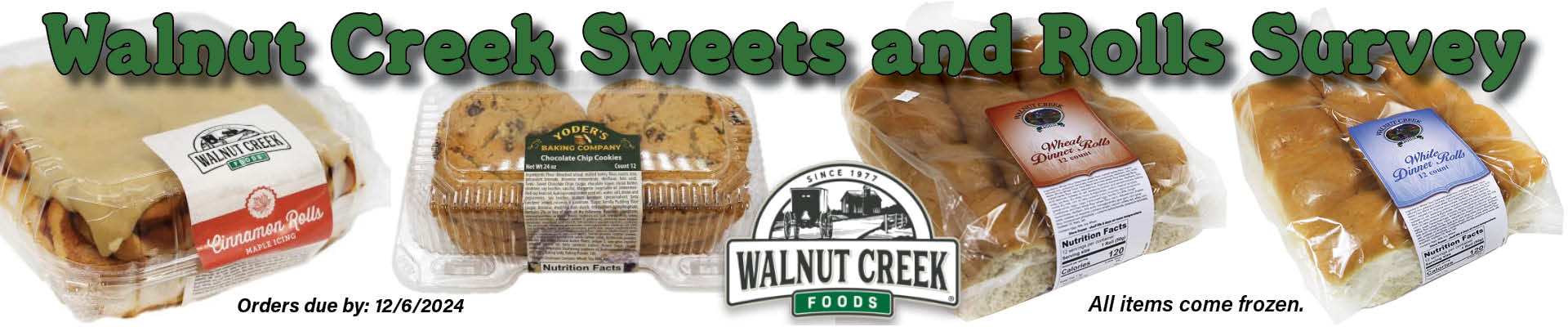 Walnut Creek Sweets And Rolls Survey 11 15 24